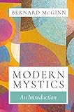 Modern Mystics: An Introduction